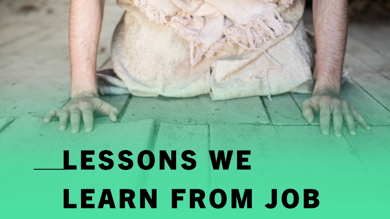 Lessons We Learn From Job