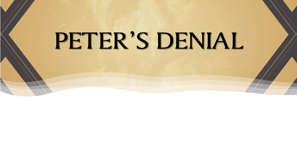 Peter's Denial